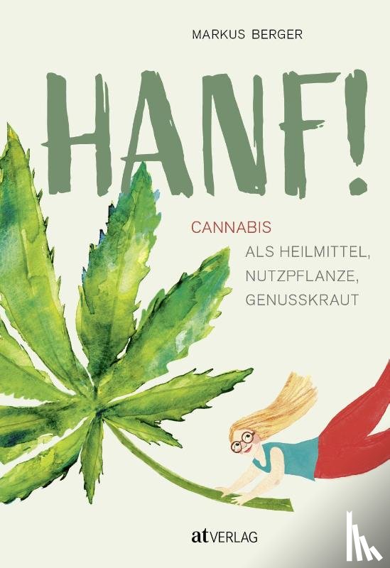 Berger, Markus - Endlich Hanf verstehen