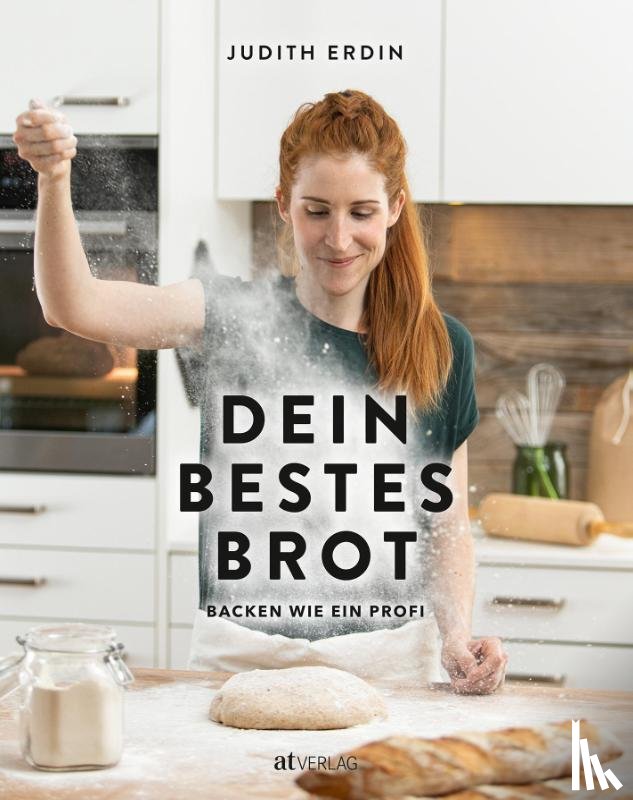 Erdin, Judith - Dein bestes Brot