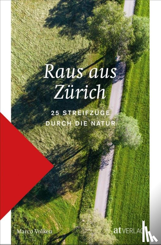 Volken, Marco - Raus aus Zürich