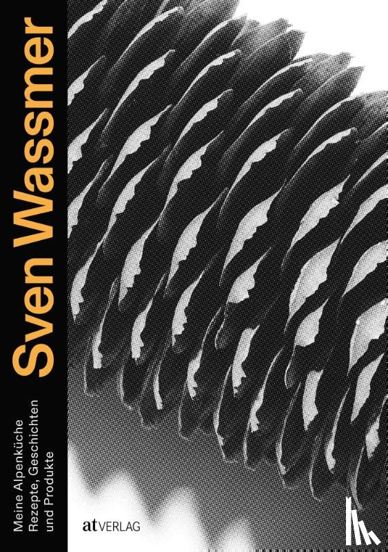 Wassmer, Sven - Meine Alpenküche
