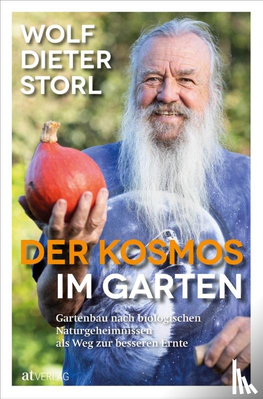 Storl, Wolf-Dieter - Der Kosmos im Garten