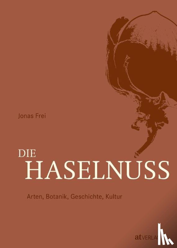 Frei, Jonas - Die Haselnuss