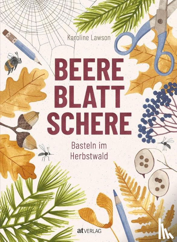 Lawson, Karoline - Beere, Blatt, Schere