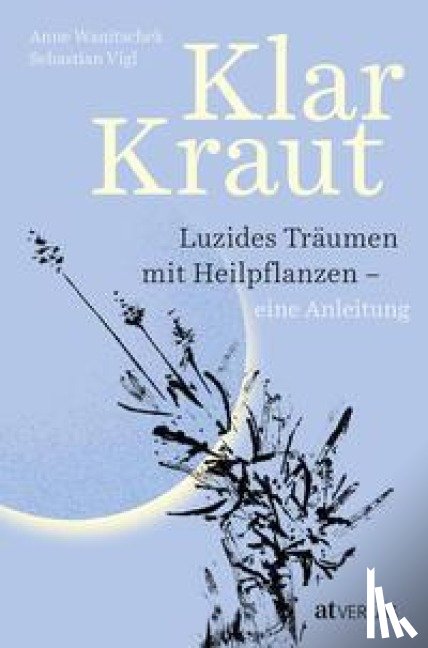 Wanitschek, Anne, Vigl, Sebastian - Klarkraut