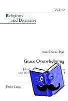 Dunan-Page, Anne - Grace Overwhelming
