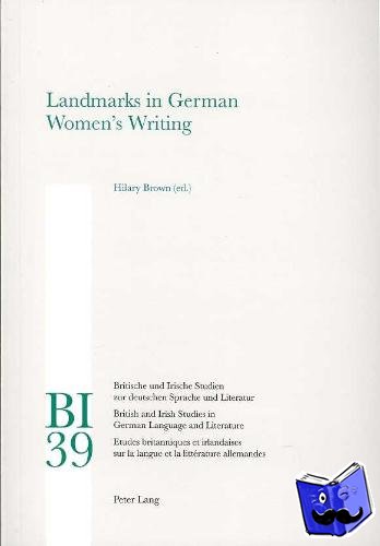  - Landmarks in German Women's Writing