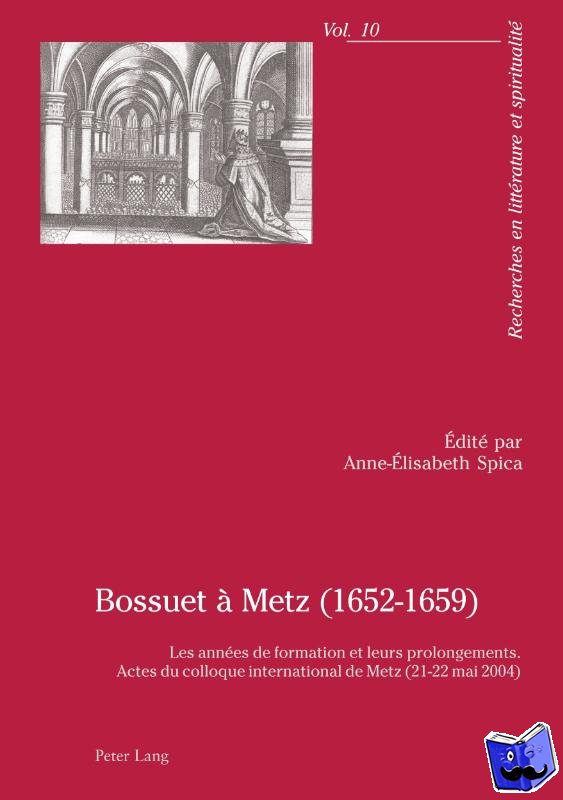  - Bossuet a Metz (1652-1659)