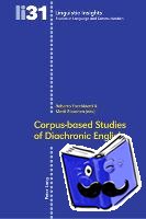  - Corpus-Based Studies of Diachronic English