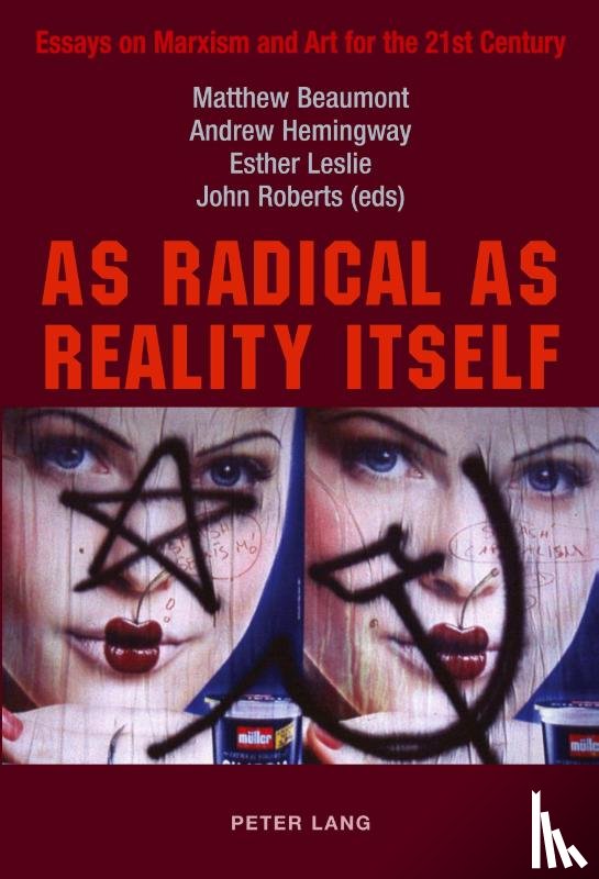 - As Radical as Reality Itself