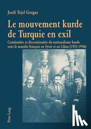  - Le Mouvement Kurde de Turquie En Exil