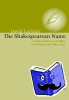 Lucking, David - The Shakespearean Name