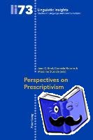  - Perspectives on Prescriptivism