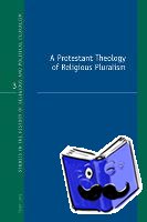 Thompson, Livingstone - A Protestant Theology of Religious Pluralism