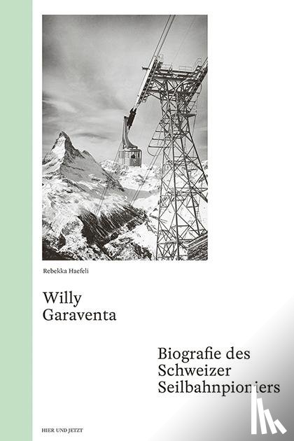 Haefeli, Rebekka - Willy Garaventa