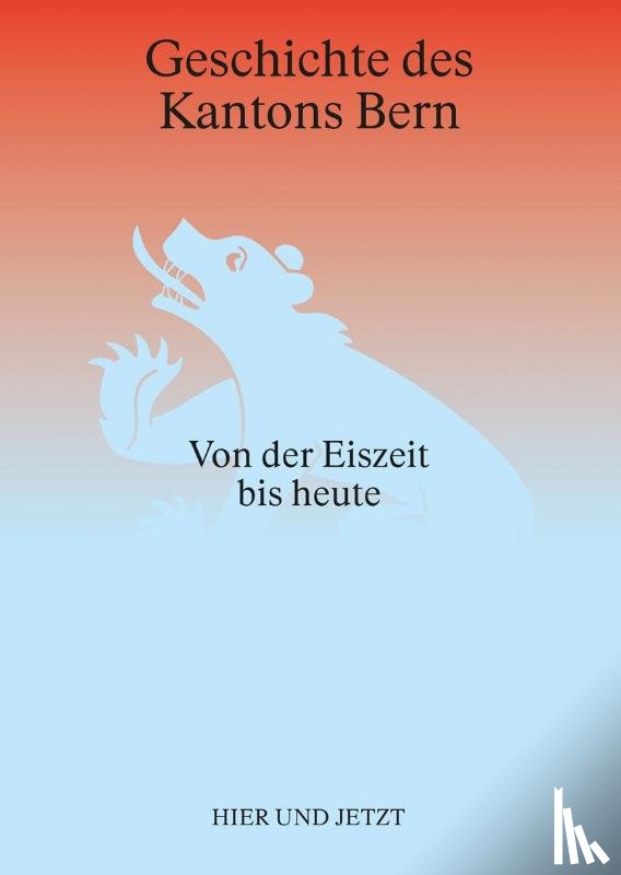 Lüthi, Christian - Geschichte des Kantons Bern