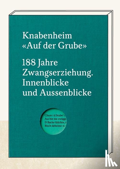  - Knabenheim "Auf der Grube"