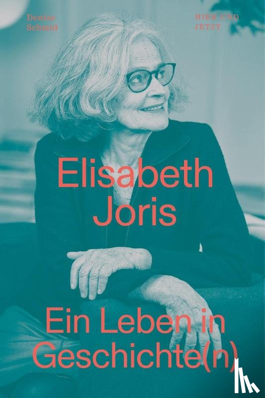 Schmid, Denise - Elisabeth Joris