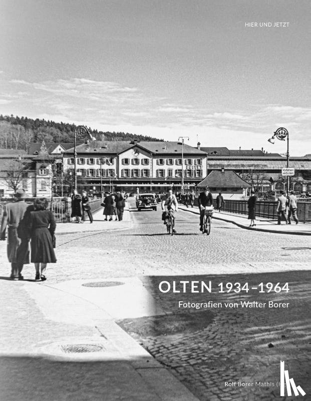  - Olten 1934-1964