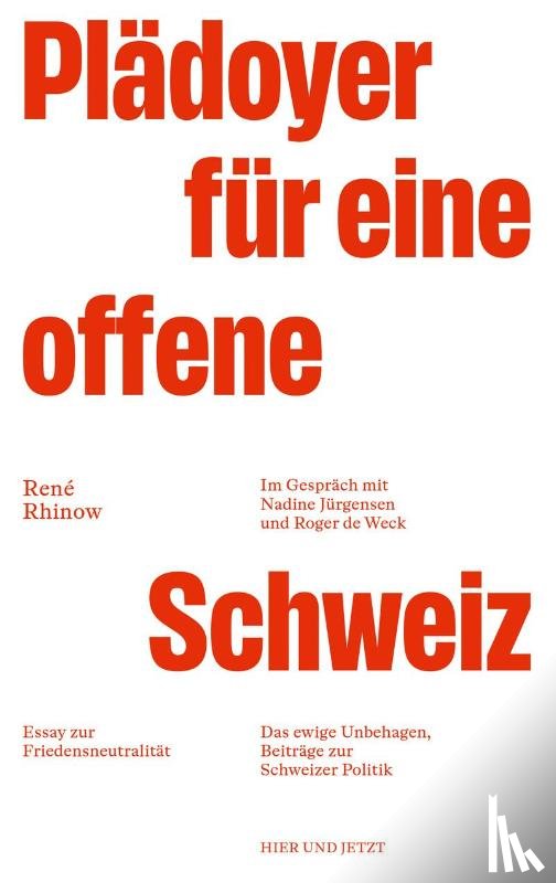 Rhinow, René - Plädoyer für eine offene Schweiz