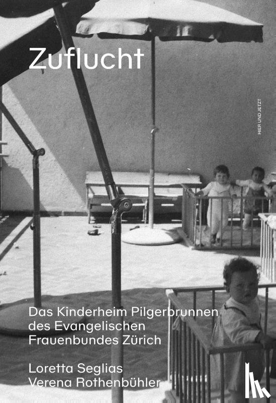 Seglias, Loretta, Rothenbühler, Verena - Zuflucht