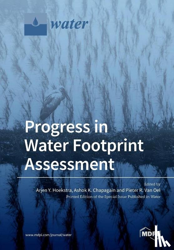 Hoekstra, Arjen Y. - Progress in Water Footprint Assessment