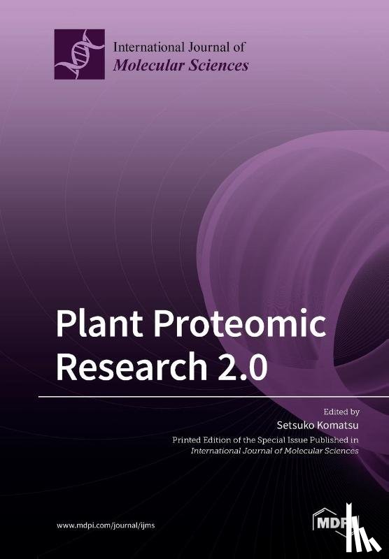 Komatsu, Setsuko - Plant Proteomic Research 2.0