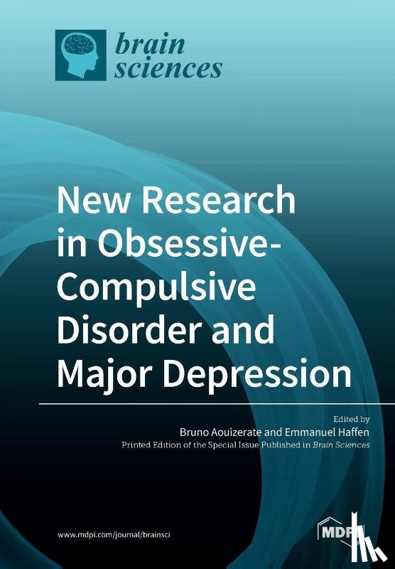 Aouizerate, Bruno - New Research in Obsessive-Compulsive Disorder and Major Depression