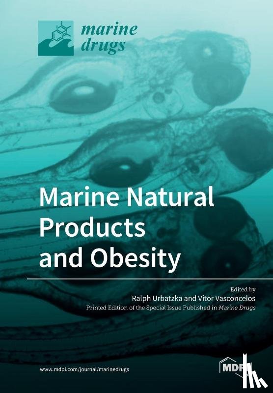 Urbatzka, Ralph - Marine Natural Products and Obesity