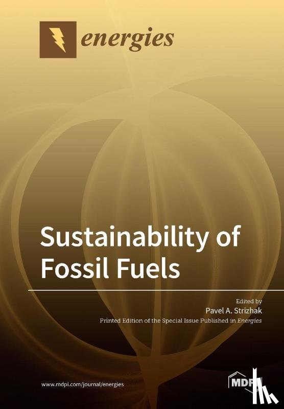 Strizhak, Pavel a. - Sustainability of Fossil Fuels
