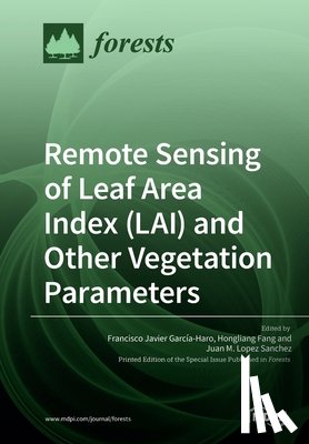 FRANCIS GARC A-HARO - Remote Sensing of Leaf Area Index (LAI) and Other Vegetation Parameters