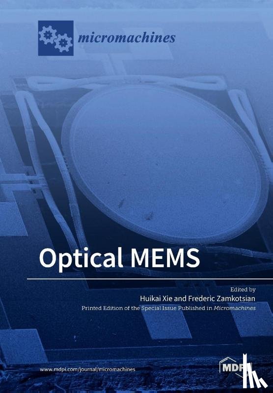Xie, Huikai - Optical MEMS