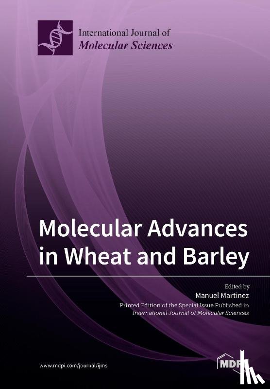 MANUEL MARTINEZ - Molecular Advances in Wheat and Barley