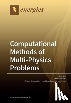 TIMON RABCZUK - Computational Methods of Multi-Physics Problems