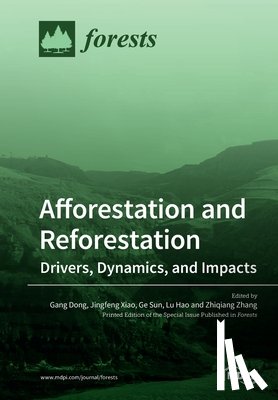 Xiao, Jingfeng - Afforestation and Reforestation