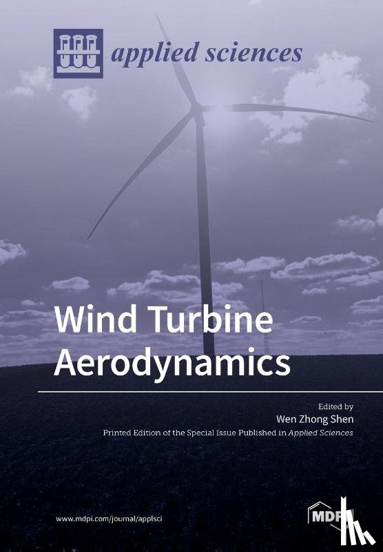 Shen, Wen Zhong - Wind Turbine Aerodynamics