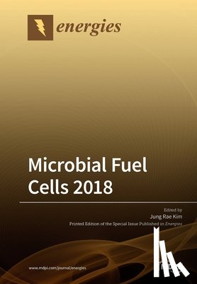 Kim, Jung Rae - Microbial Fuel Cells 2018