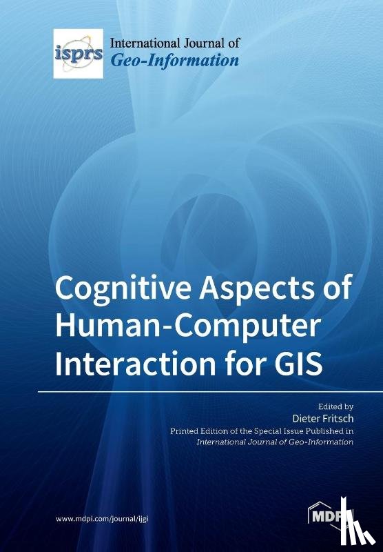Fritsch, Dieter - Cognitive Aspects of Human-Computer Interaction for GIS