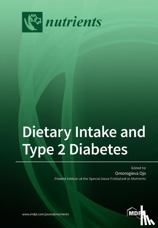 Ojo, Omorogieva - Dietary Intake and Type 2 Diabetes