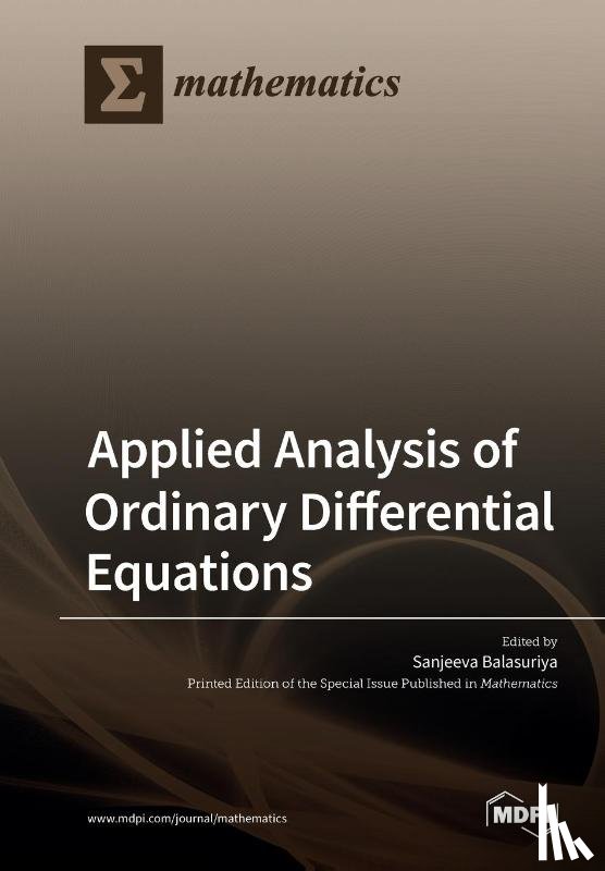 SANJEEVA BALASURIYA - Applied Analysis of Ordinary Differential Equations
