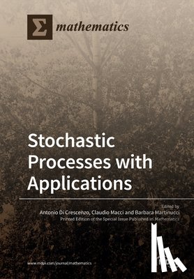 ANTONIO DI CRESCENZO - Stochastic Processes with Applications