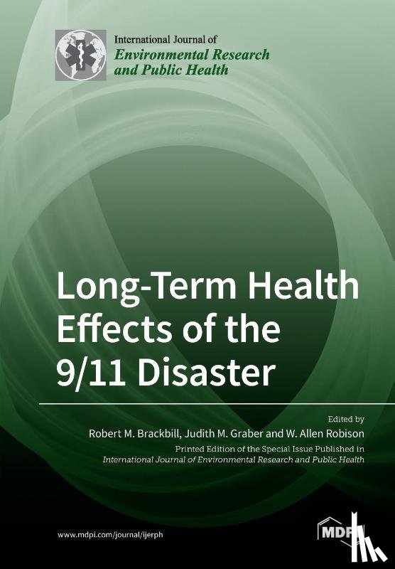 ROBERT M BRACKBILL - Long-Term Health Effects of the 9/11 Disaster