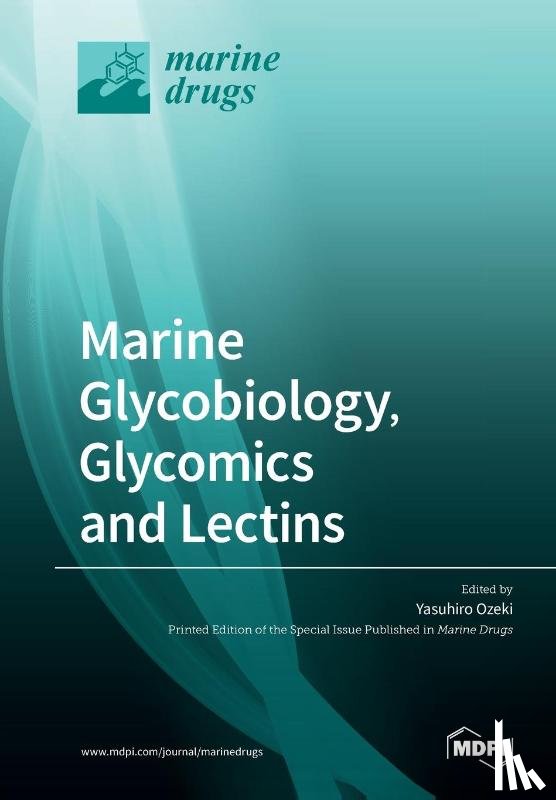 YASUHIRO OZEKI - Marine Glycobiology, Glycomics and Lectins