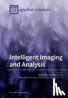 Kim, Daeeun - Intelligent Imaging and Analysis