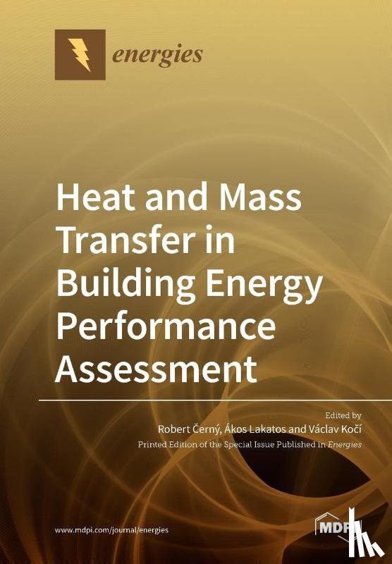 Černý, Robert - Heat and Mass Transfer in Building Energy Performance Assessment
