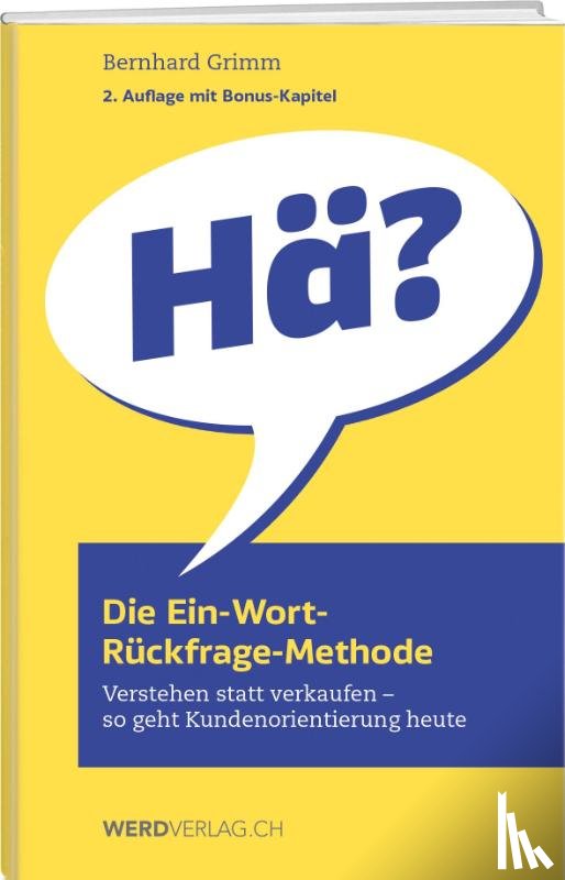 Grimm, Bernhard - Die Ein-Wort-Rückfrage-Methode