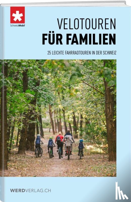 Schweizmobil - Velotouren für Familien