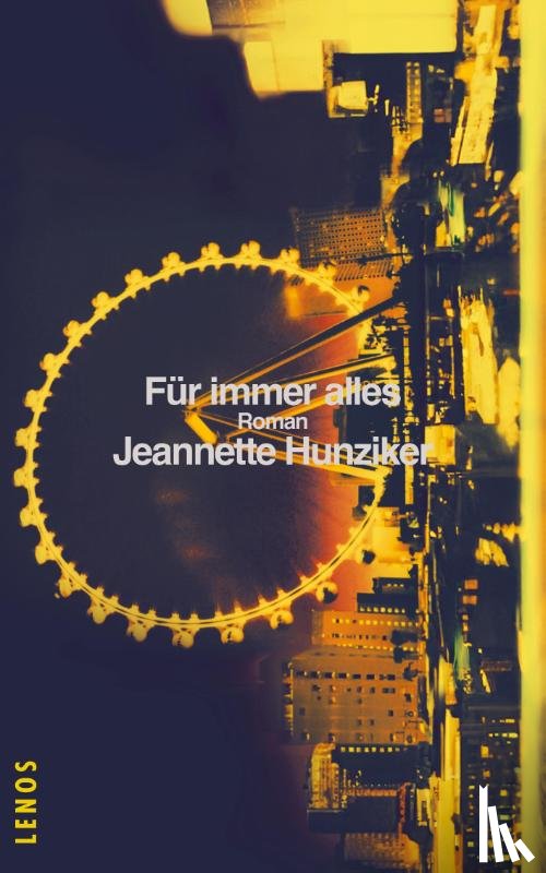 Hunziker, Jeannette - Für immer alles