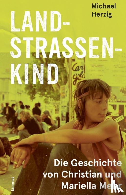 Herzig, Michael - Landstrassenkind