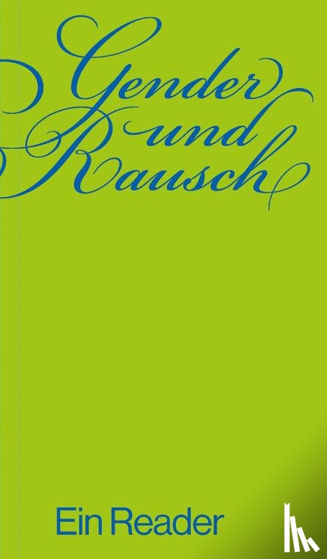  - Gender und Rausch