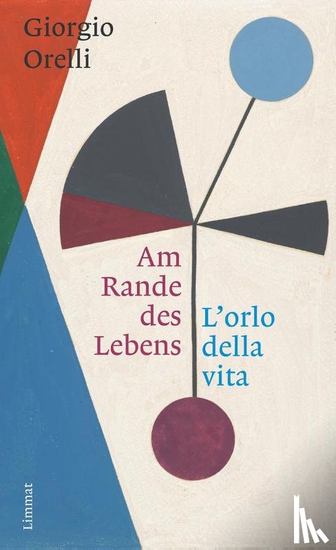 Orelli, Giorgio - Am Rande des Lebens / L'orlo della Vita